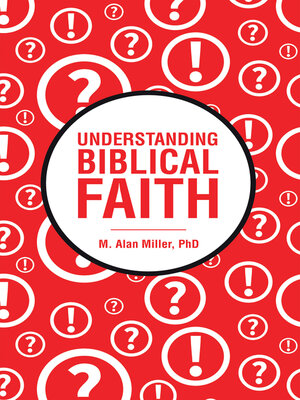 cover image of Understanding Biblical Faith